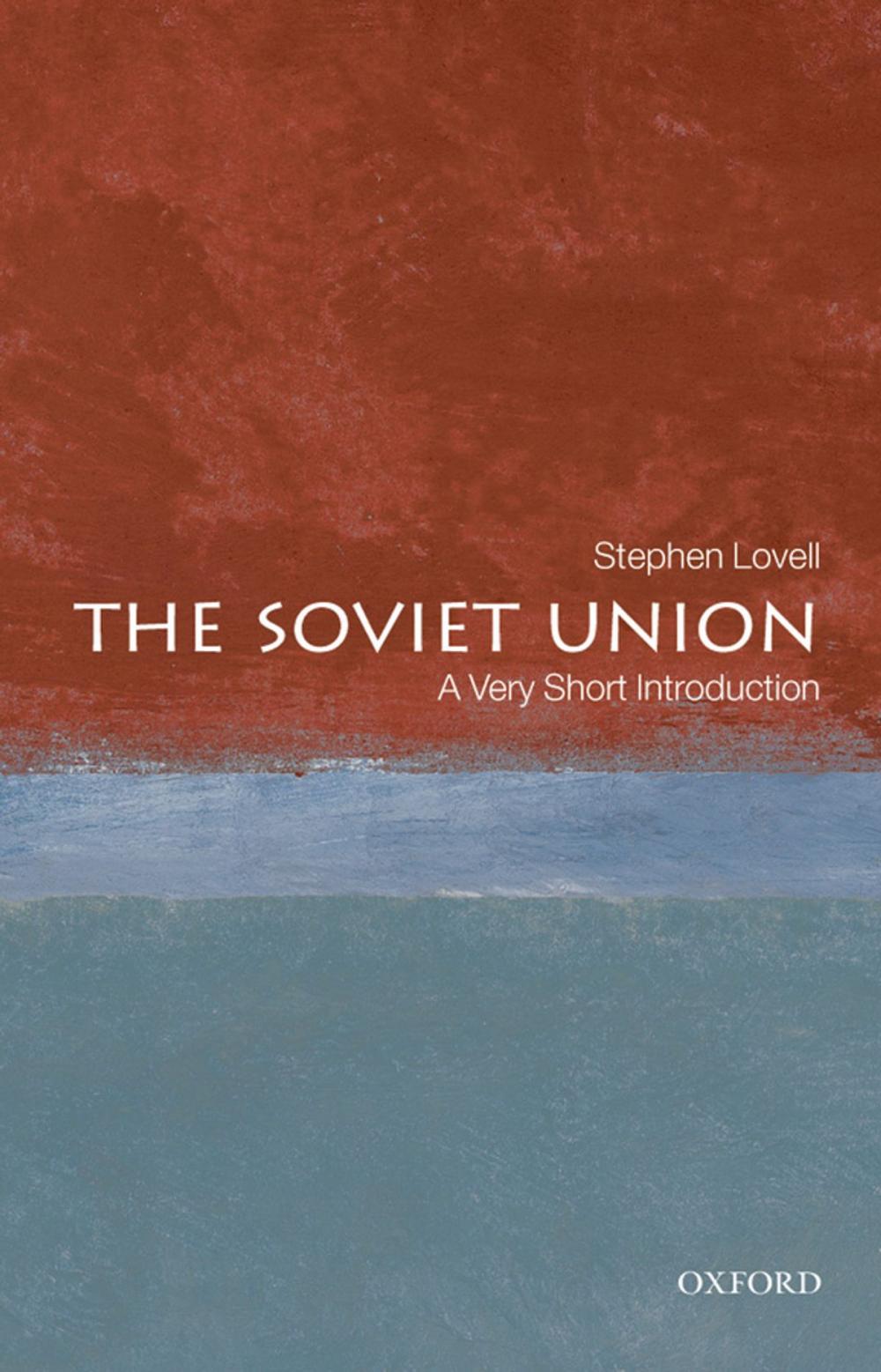 Big bigCover of The Soviet Union: A Very Short Introduction