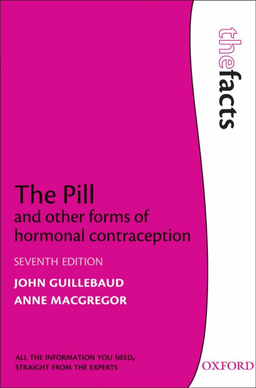 Big bigCover of The Pill and other forms of hormonal contraception