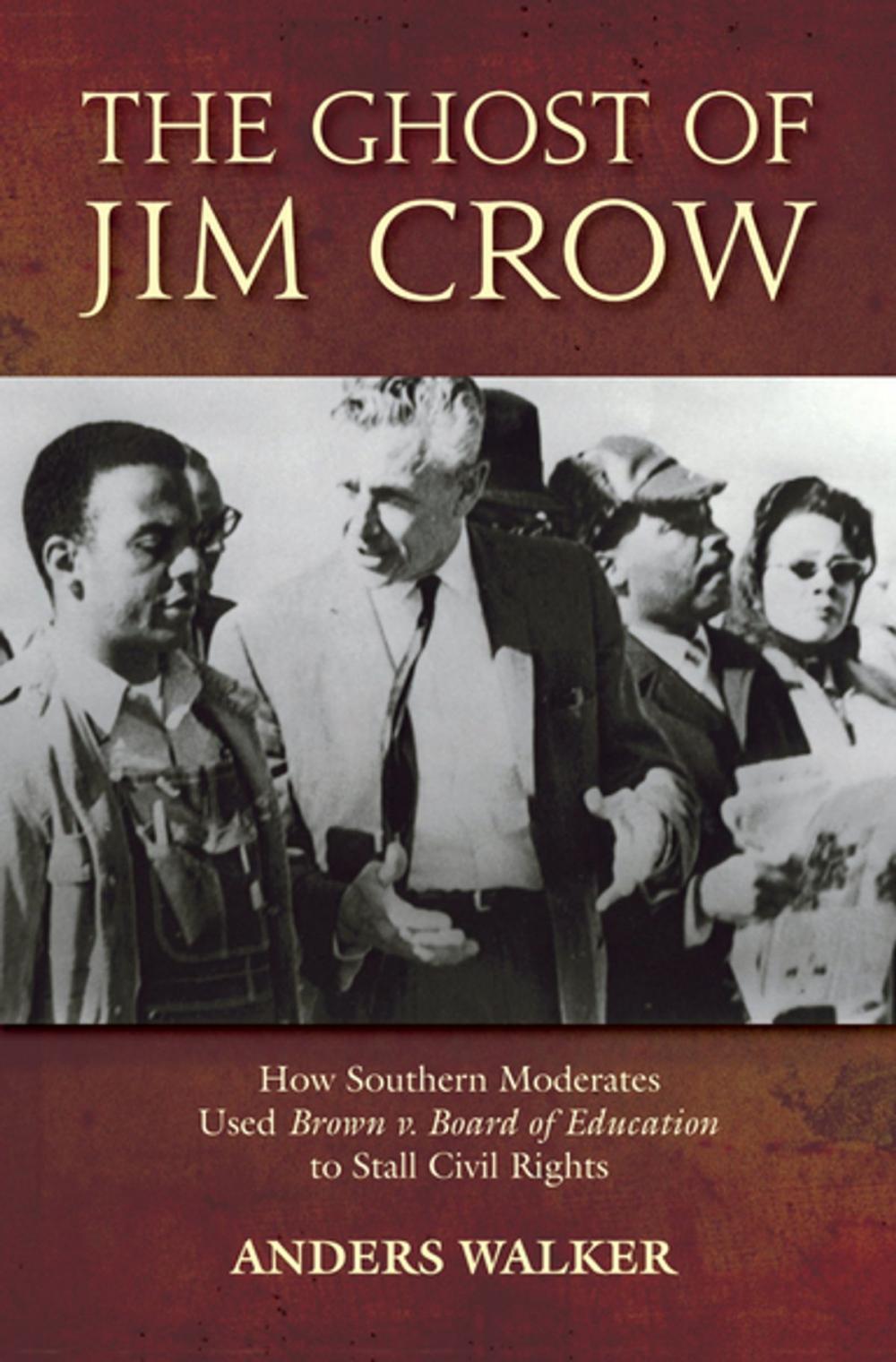 Big bigCover of The Ghost of Jim Crow