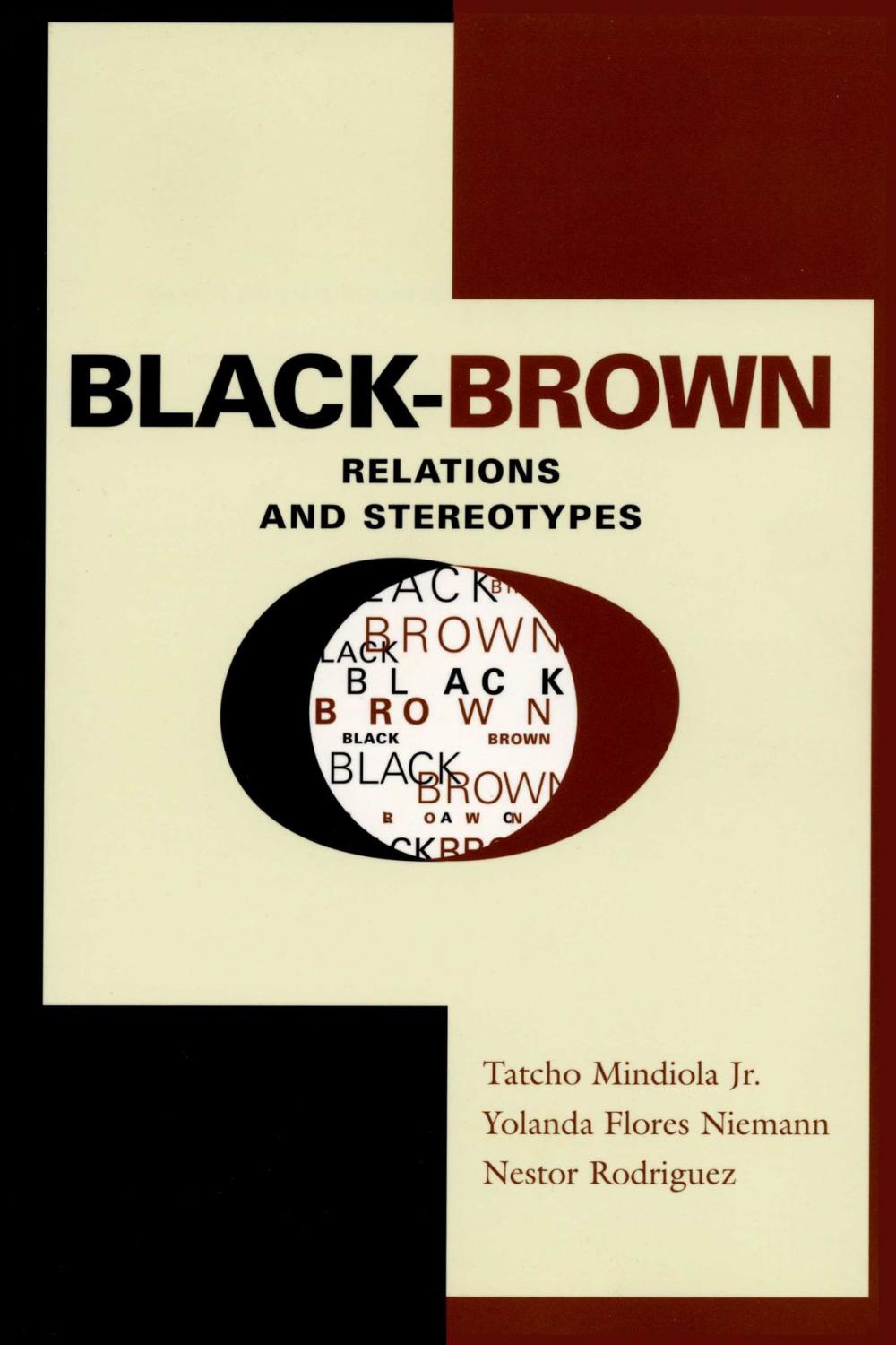 Big bigCover of Black-Brown Relations and Stereotypes