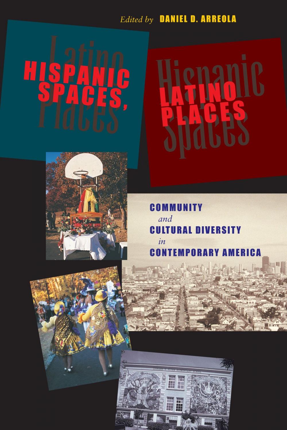 Big bigCover of Hispanic Spaces, Latino Places