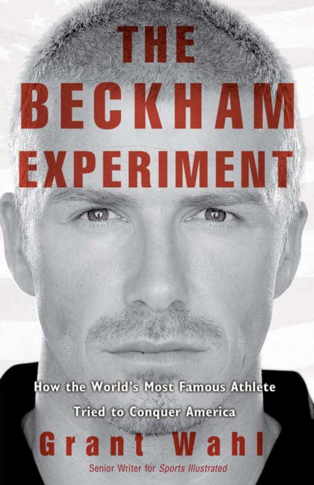 Big bigCover of The Beckham Experiment