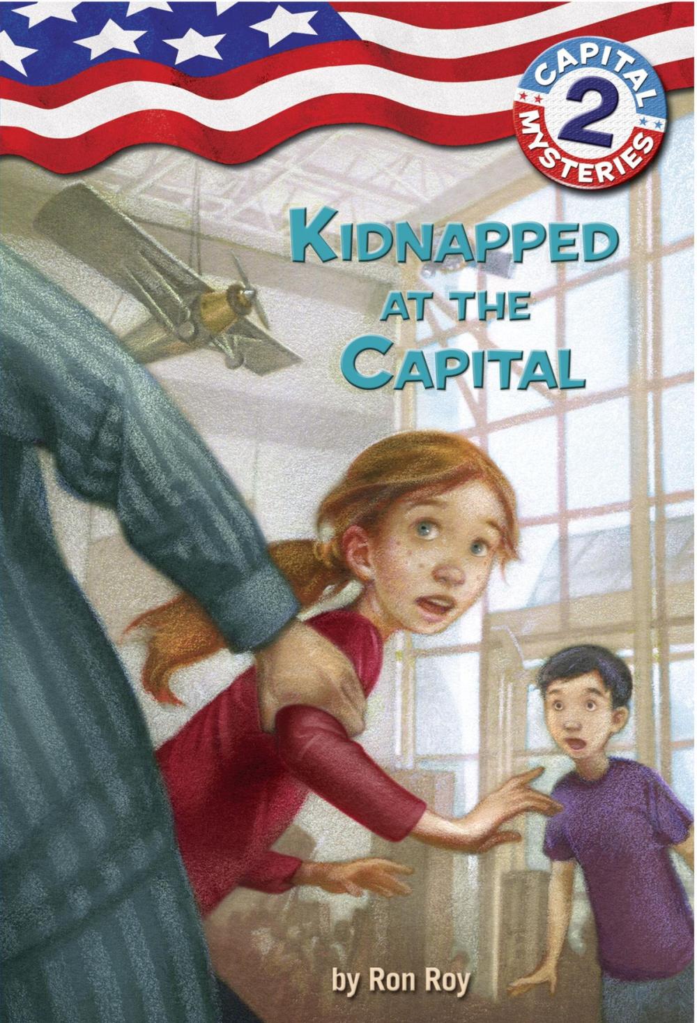 Big bigCover of Capital Mysteries #2: Kidnapped at the Capital