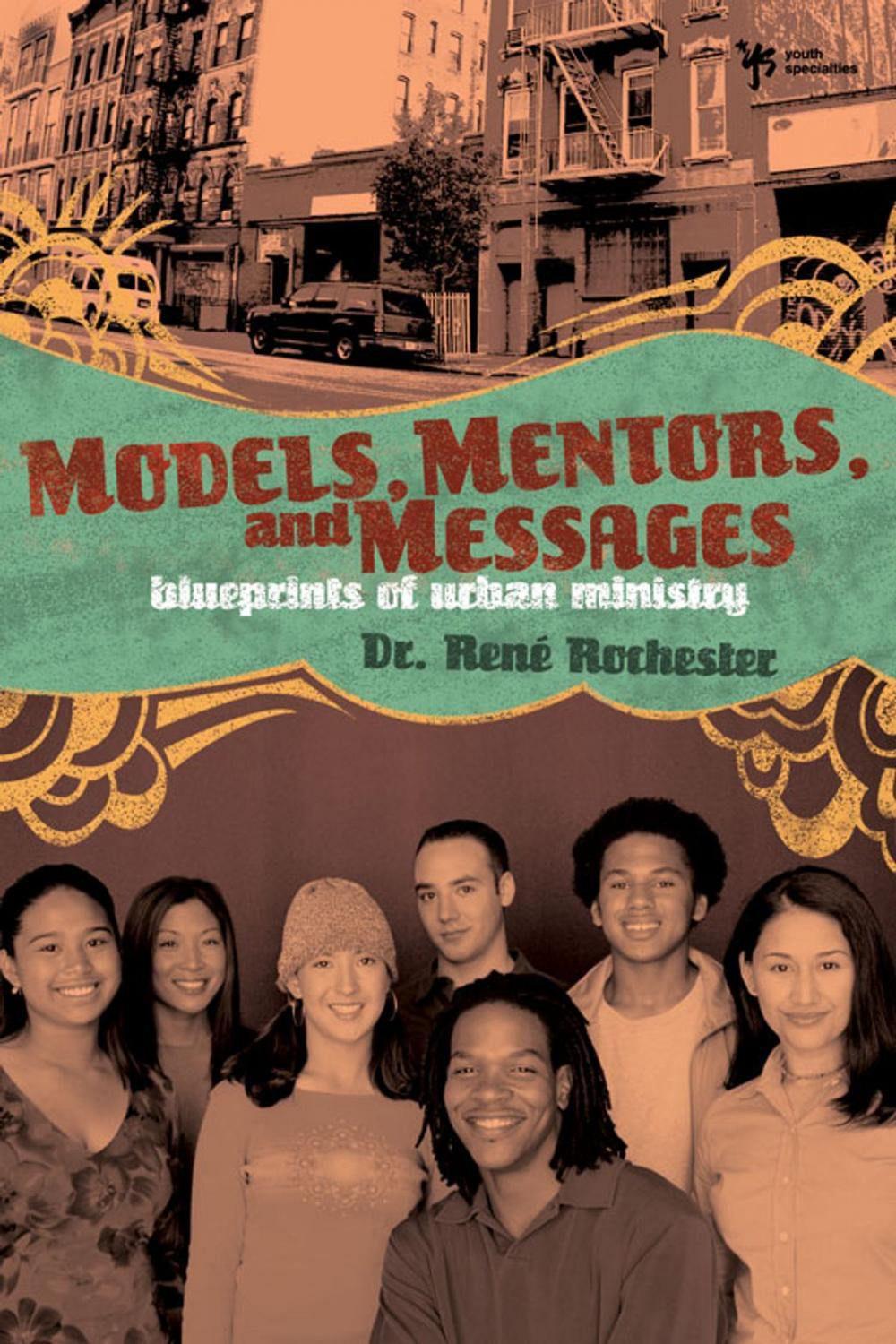 Big bigCover of Models, Mentors, and Messages