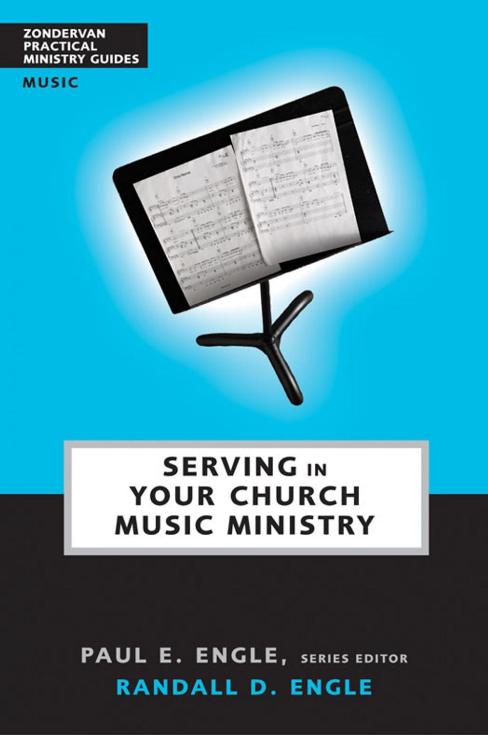 Big bigCover of Serving in Your Church Music Ministry