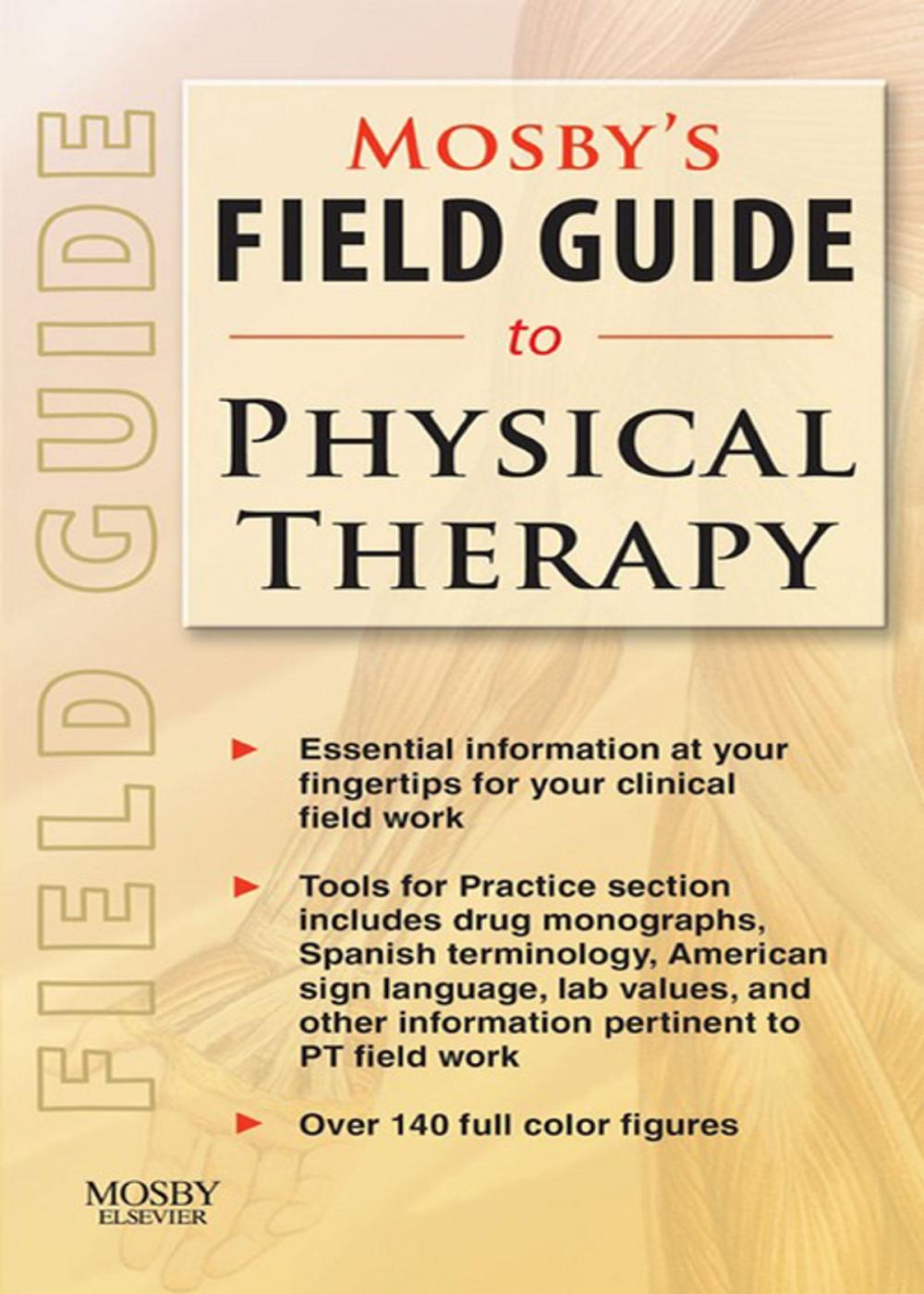 Big bigCover of Mosby's Field Guide to Physical Therapy