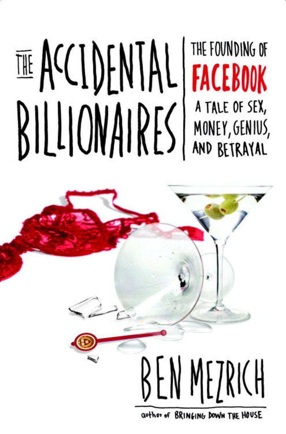 Big bigCover of The Accidental Billionaires