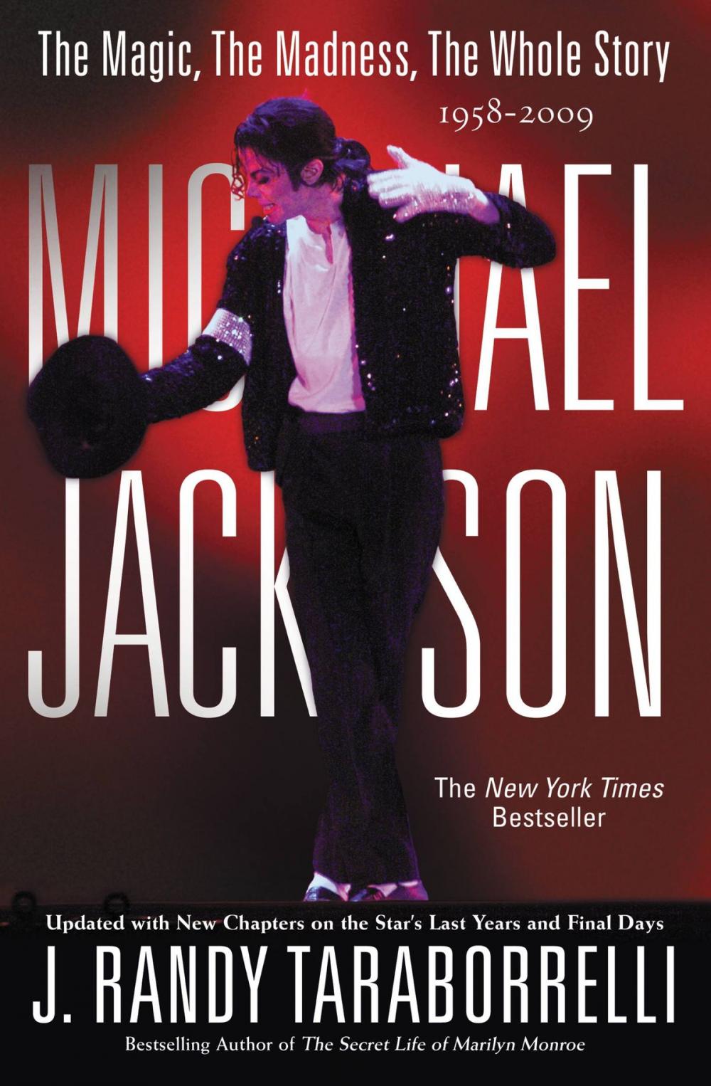 Big bigCover of Michael Jackson: The Magic, The Madness, The Whole Story, 1958-2009