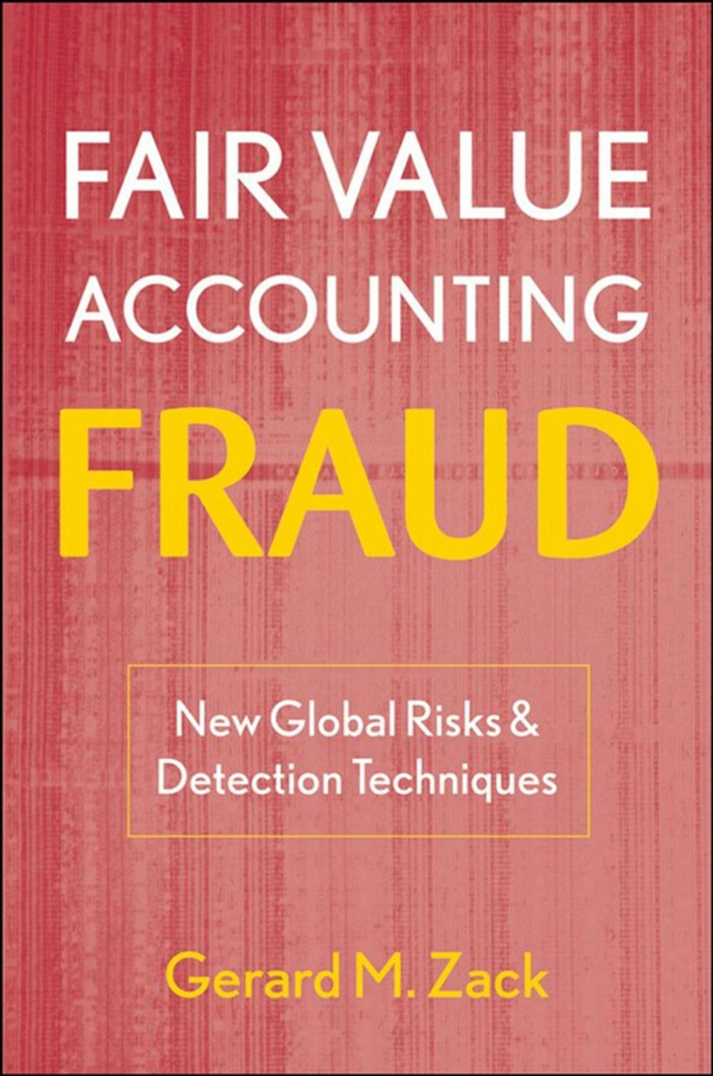 Big bigCover of Fair Value Accounting Fraud