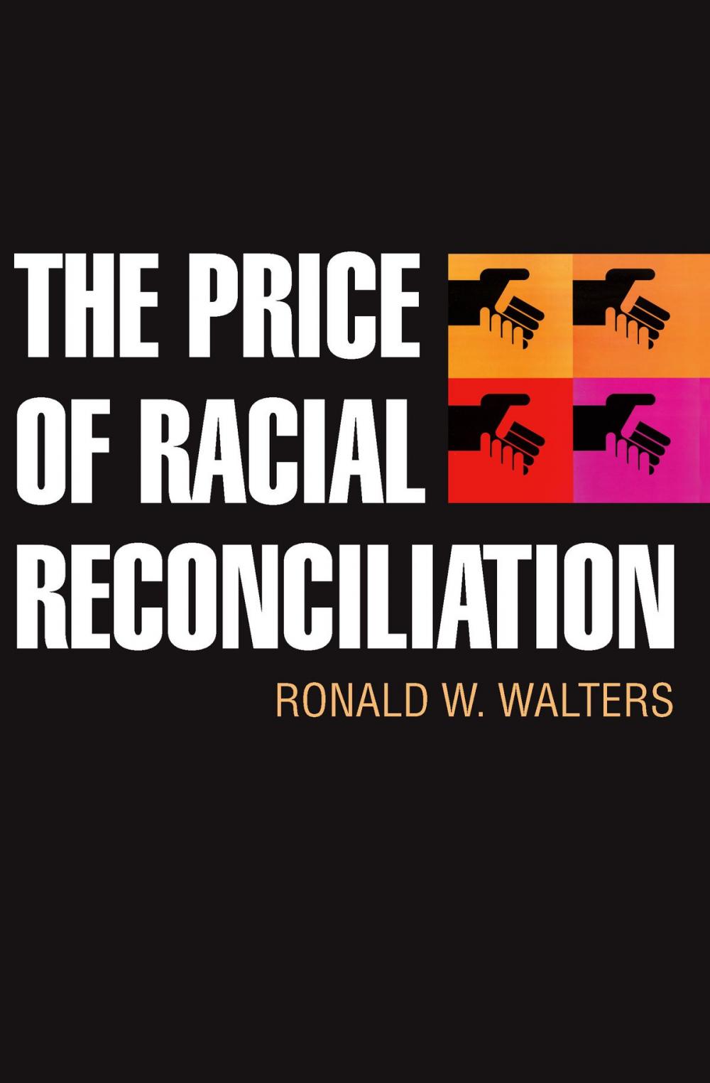 Big bigCover of The Price of Racial Reconciliation