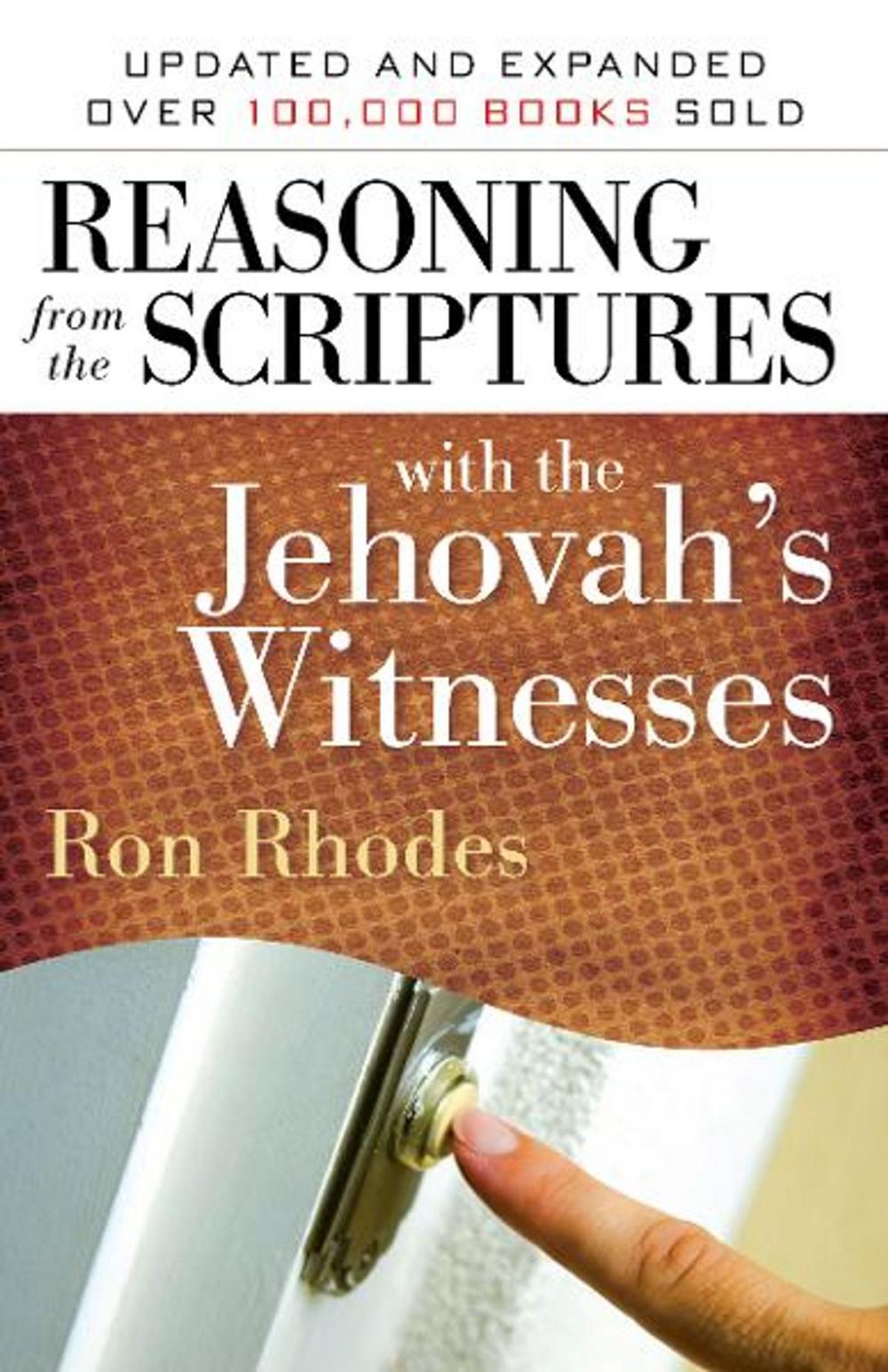 Big bigCover of Reasoning from the Scriptures with the Jehovah's Witnesses