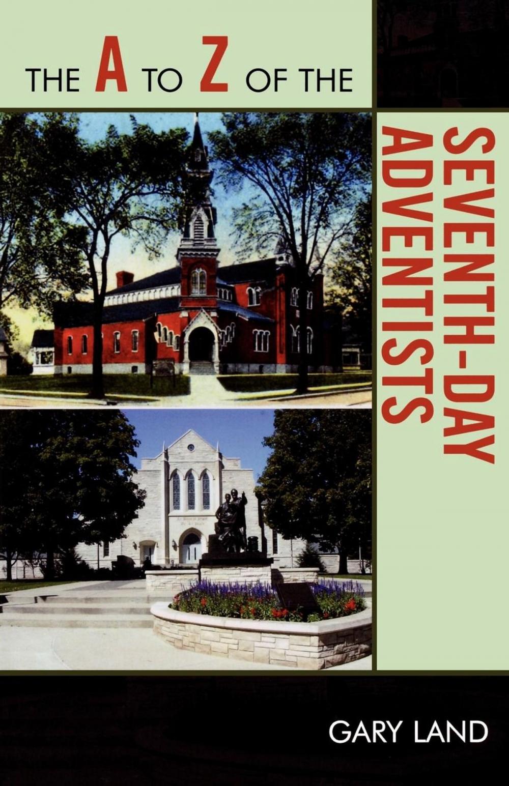 Big bigCover of The A to Z of the Seventh-Day Adventists