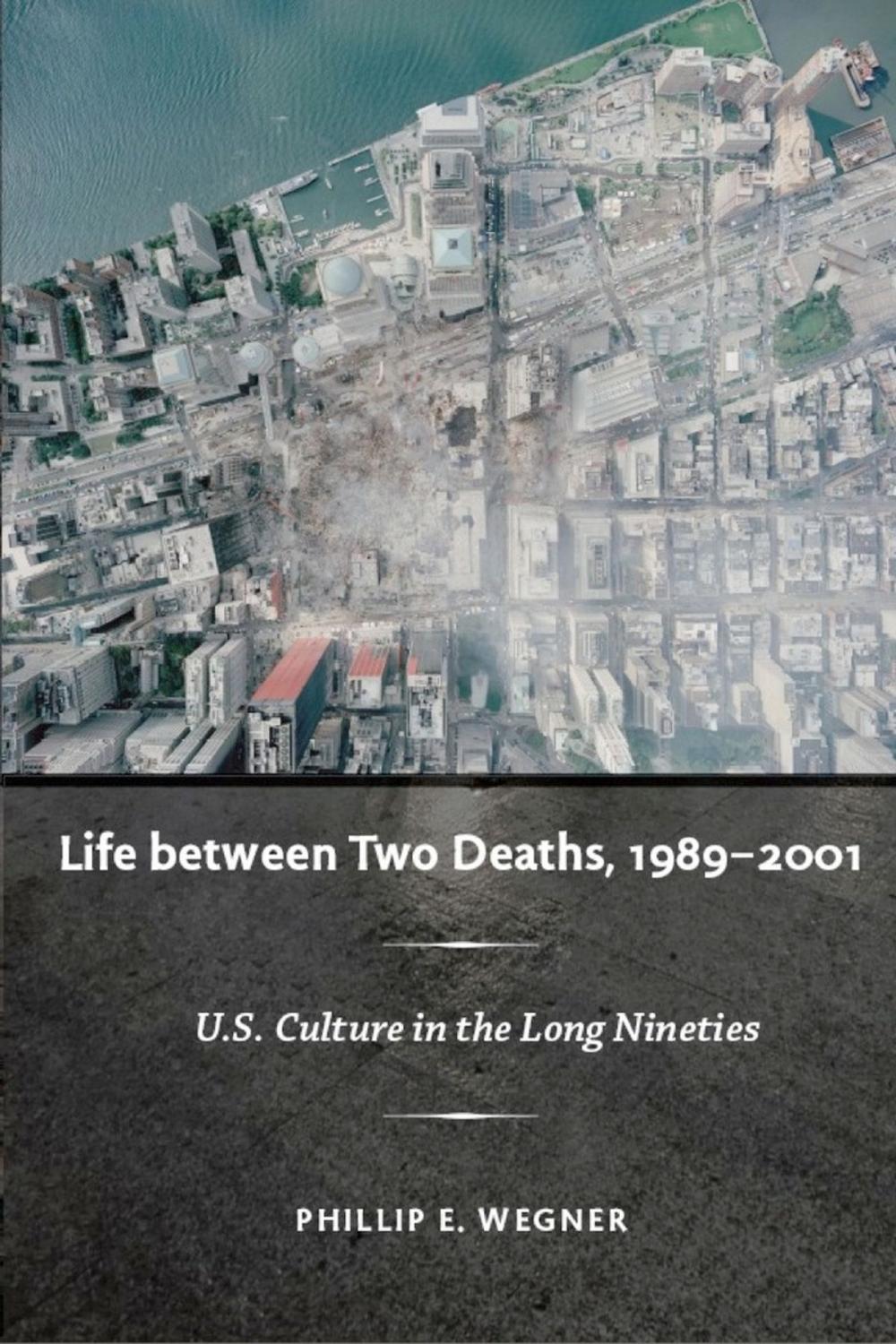 Big bigCover of Life between Two Deaths, 1989-2001