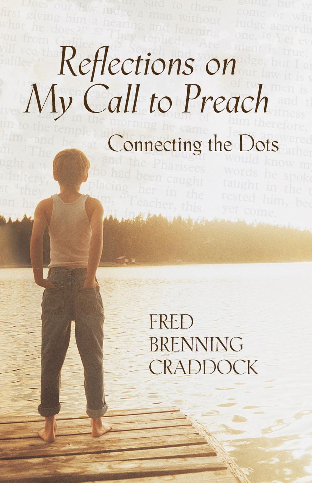 Big bigCover of Reflections on My Call to Preach