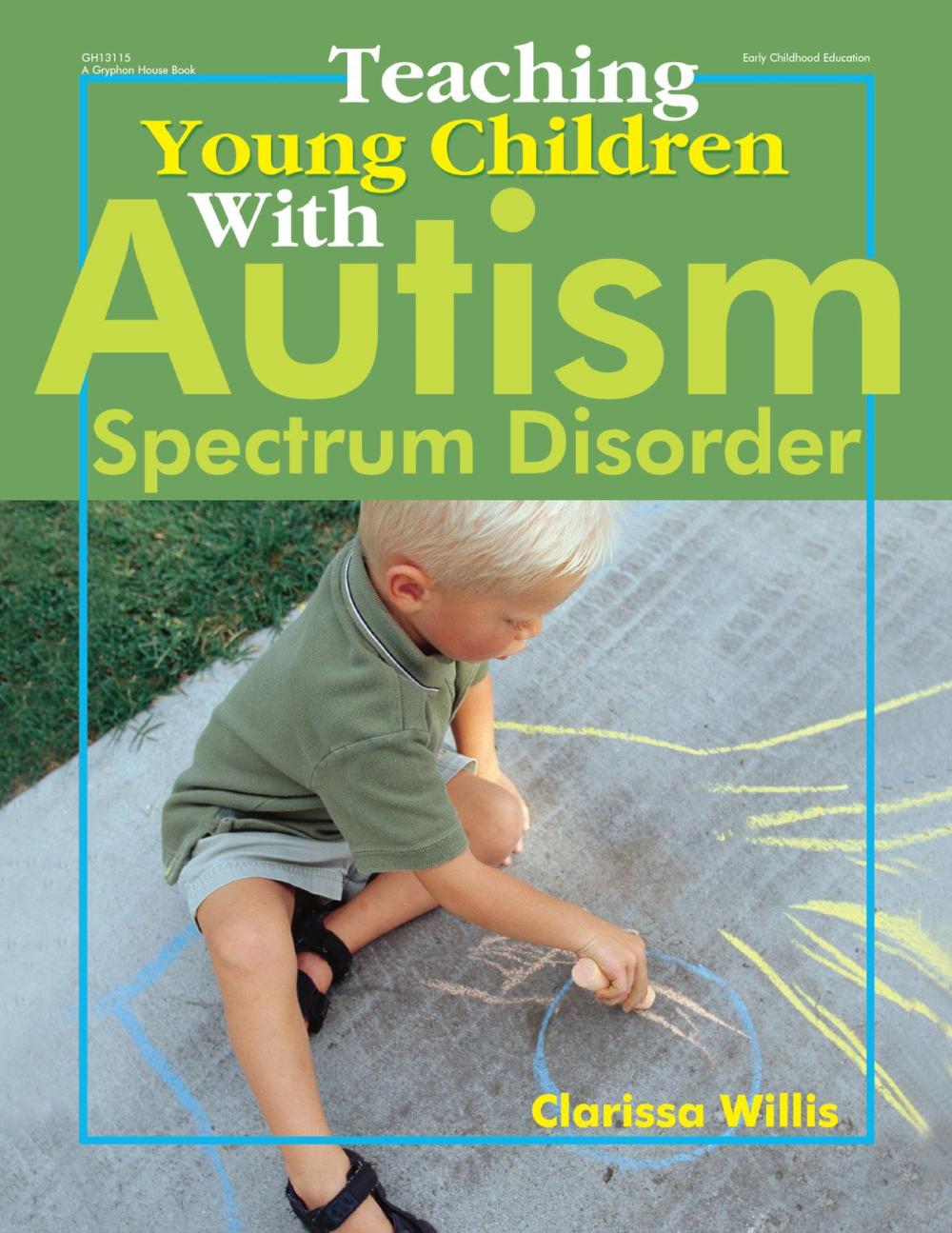 Big bigCover of Teaching Young Children with Autism Spectrum Disorder