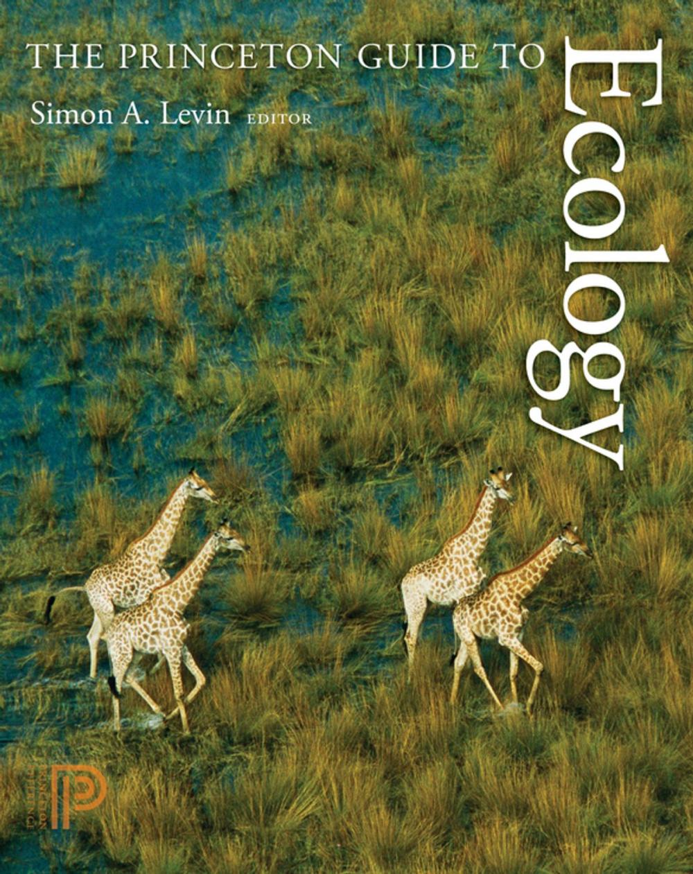 Big bigCover of The Princeton Guide to Ecology