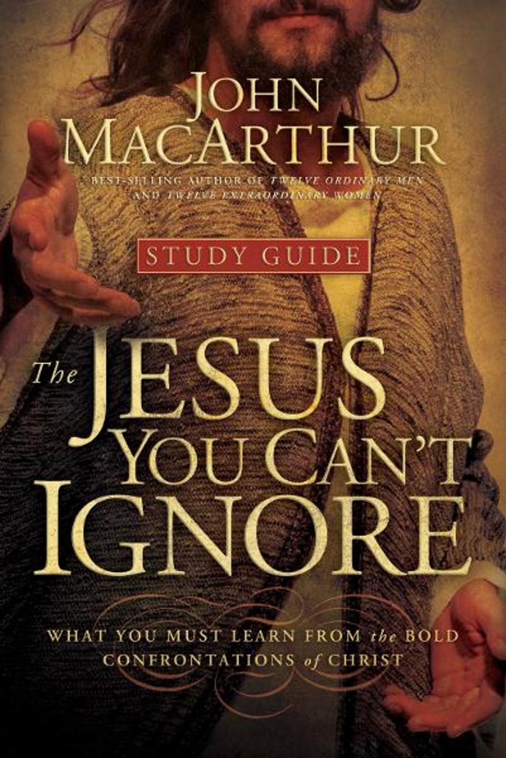 Big bigCover of The Jesus You Can't Ignore (Study Guide)