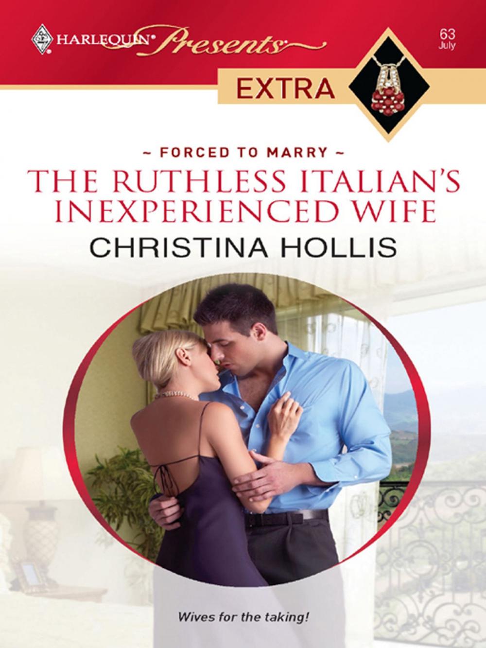 Big bigCover of The Ruthless Italian's Inexperienced Wife