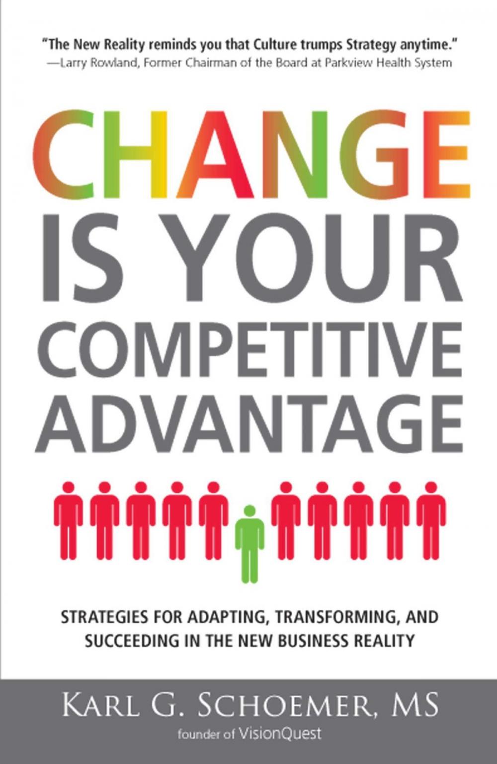 Big bigCover of Change is Your Competitive Advantage