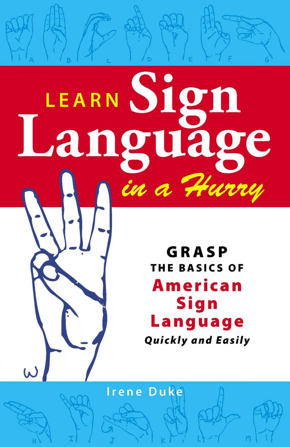 Big bigCover of Learn Sign Language in a Hurry