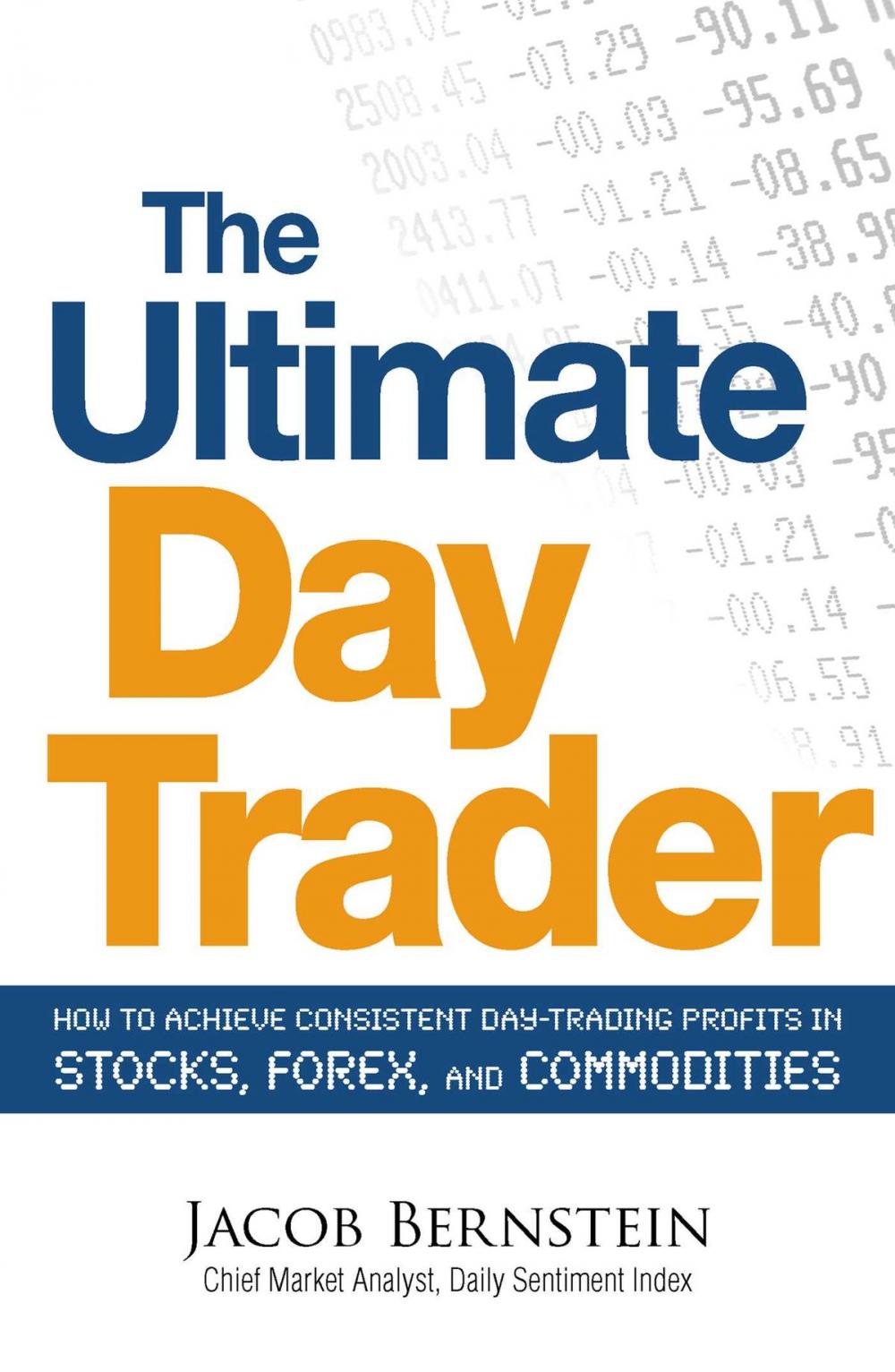 Big bigCover of The Ultimate Day Trader