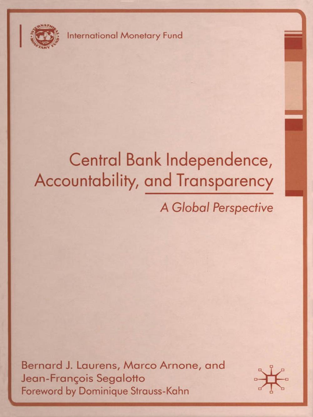 Big bigCover of Central Bank Independence, Accountability, and Transparency--A Global Perspective