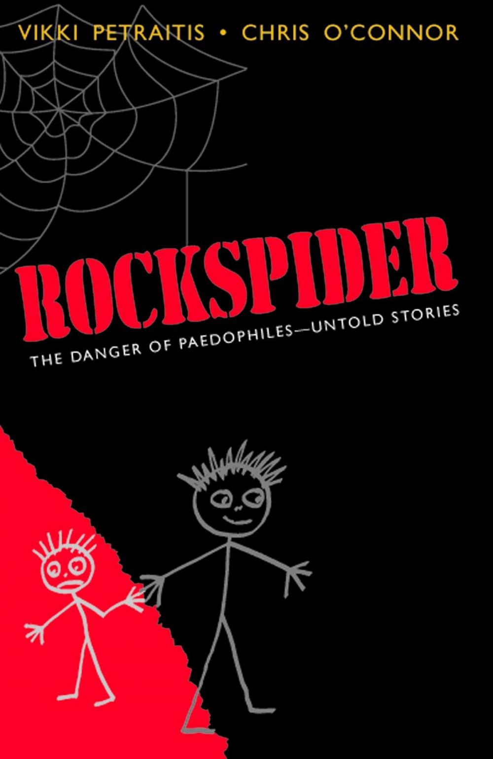 Big bigCover of Rockspider: The Danger of Paedophiles - Untold Stories