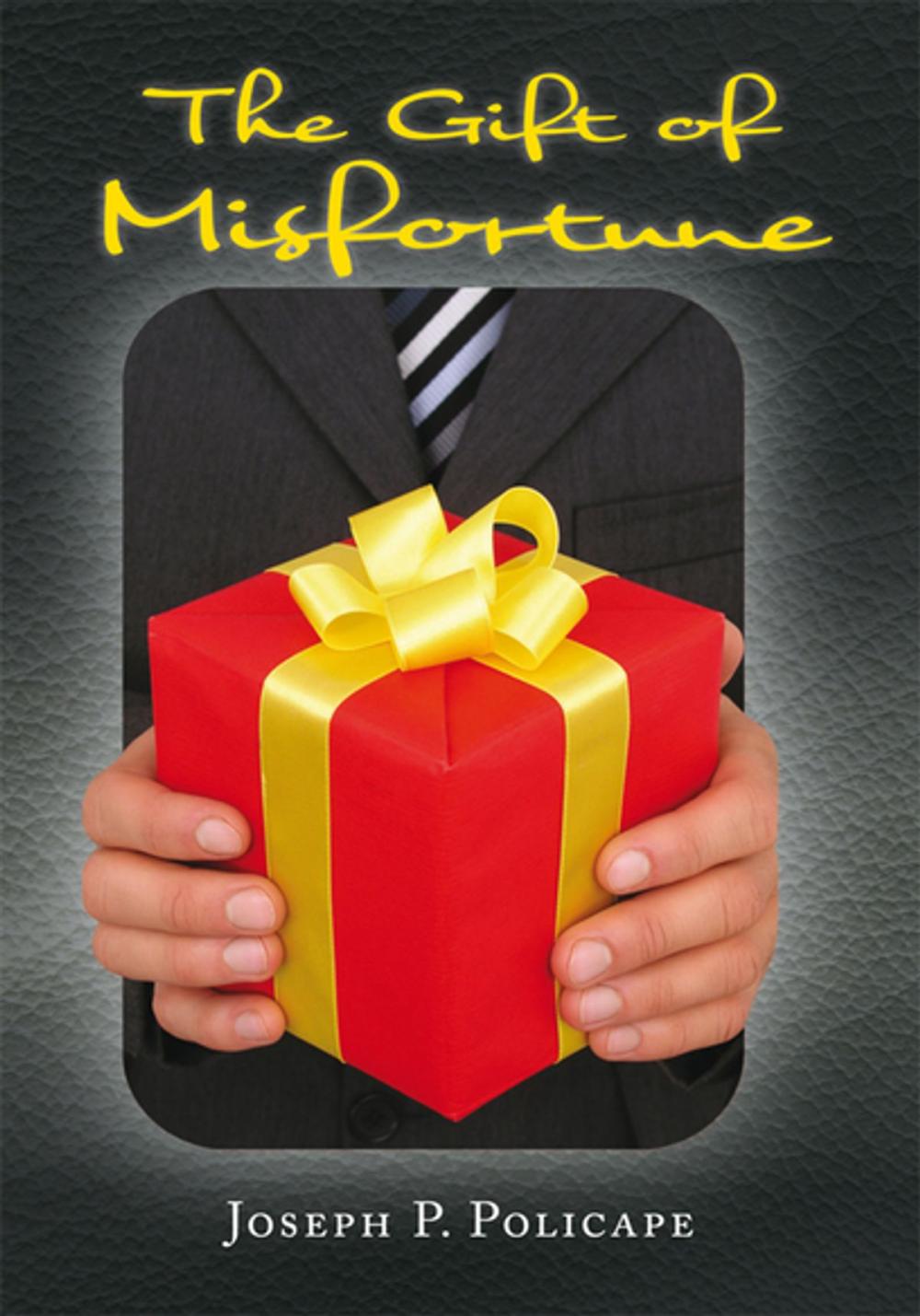 Big bigCover of The Gift of Misfortune