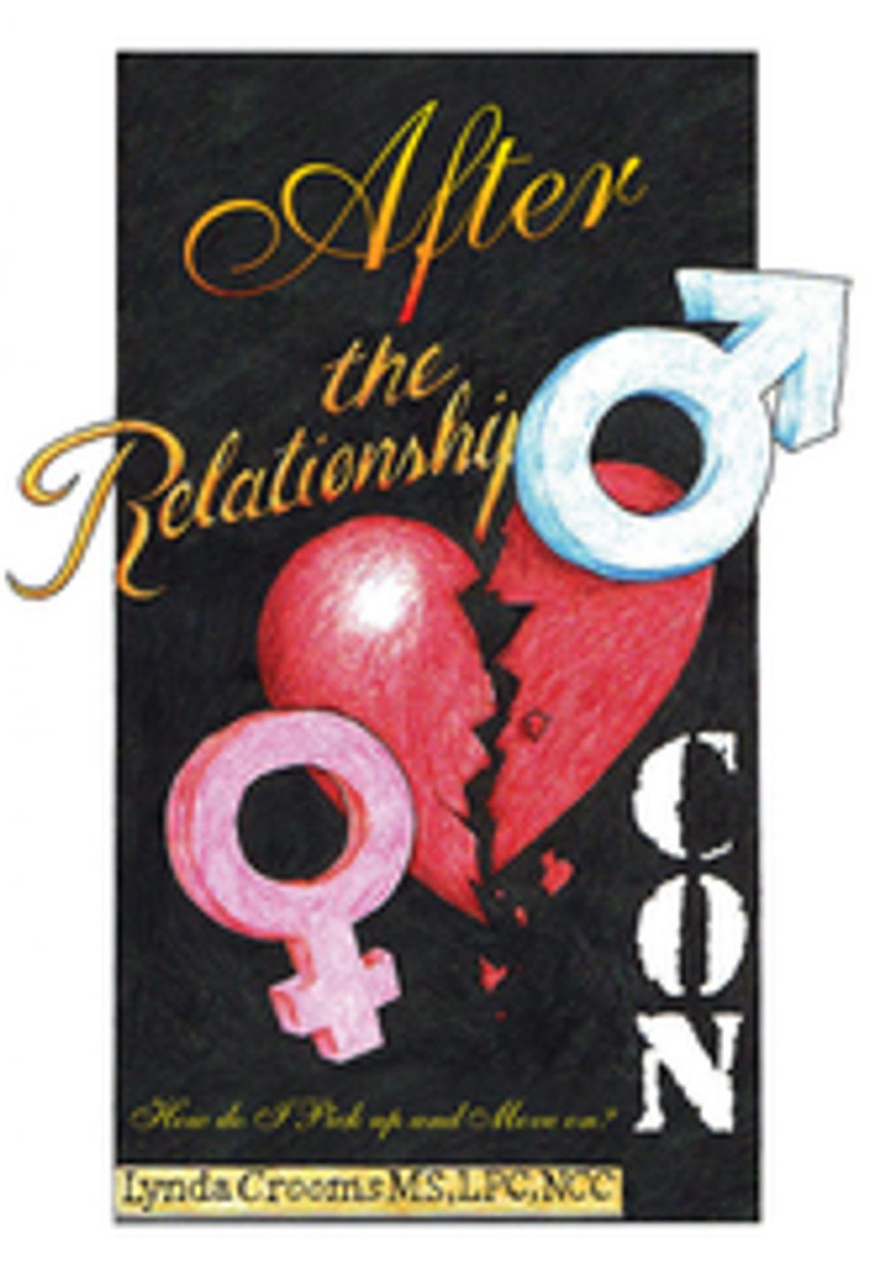 Big bigCover of After the Relationship Con