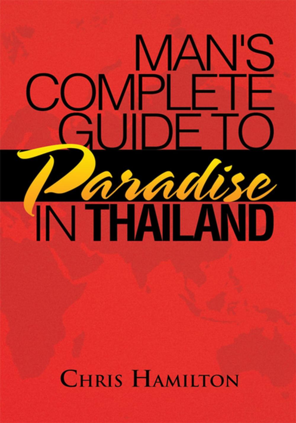 Big bigCover of Man's Complete Guide to Paradise in Thailand