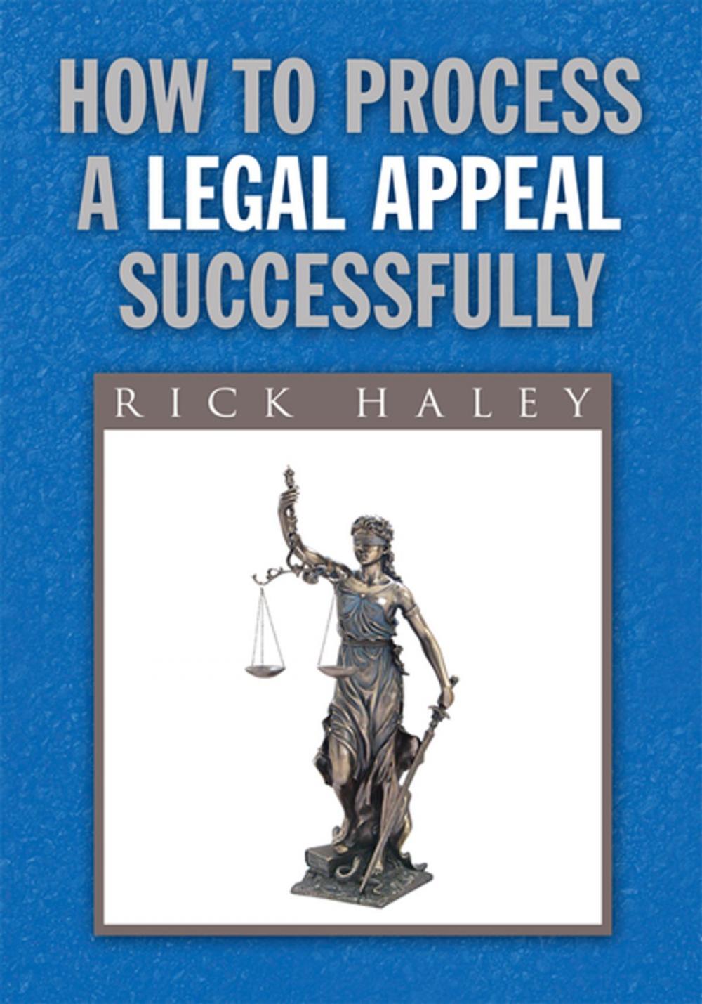 Big bigCover of How to Process a Legal Appeal Successfully