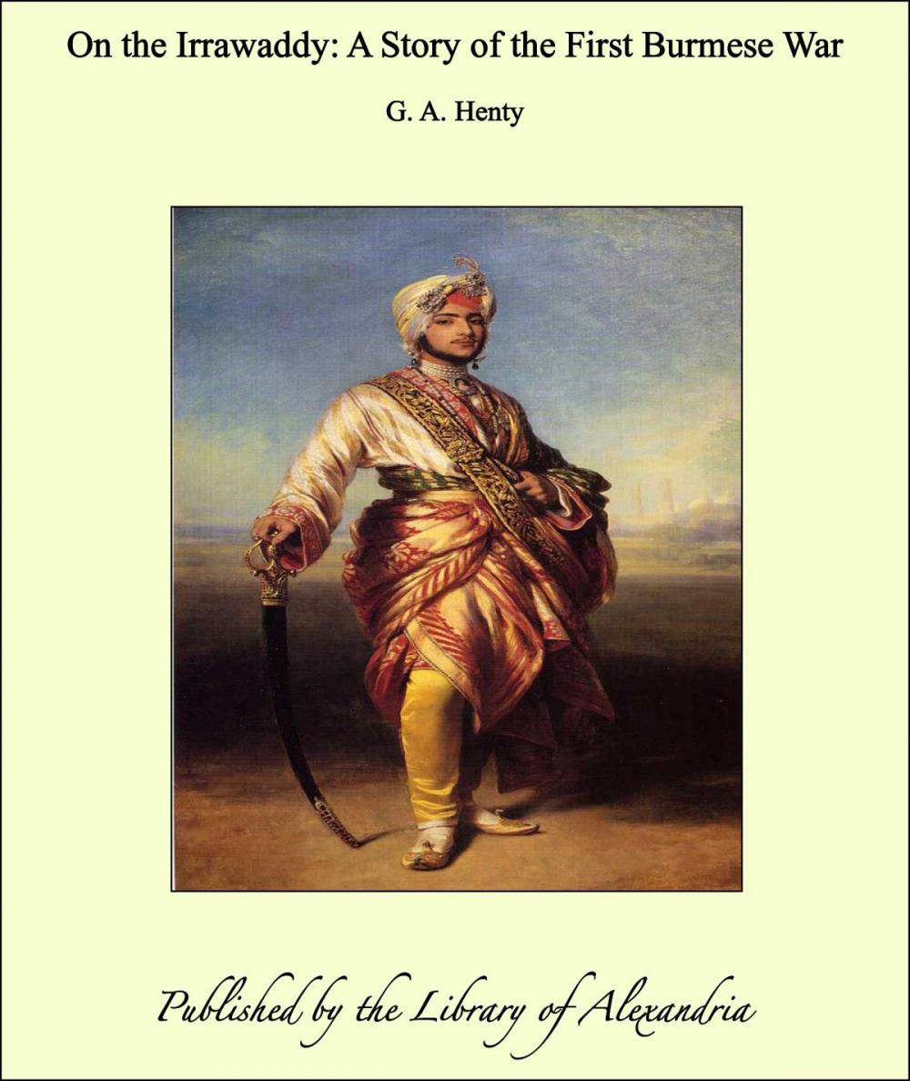 Big bigCover of On the Irrawaddy: A Story of the First Burmese War