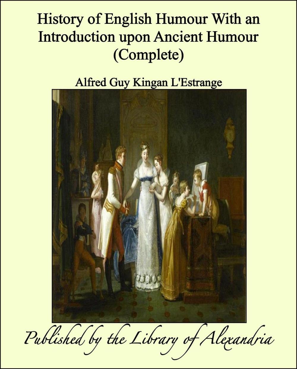 Big bigCover of History of English Humour With an Introduction upon Ancient Humour (Complete)