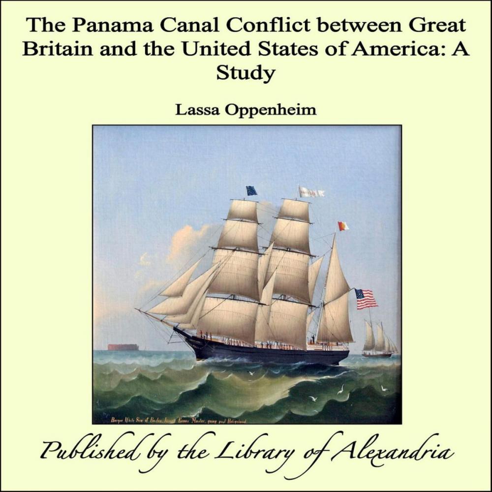 Big bigCover of The Panama Canal Conflict between Great Britain and the United States of America: A Study