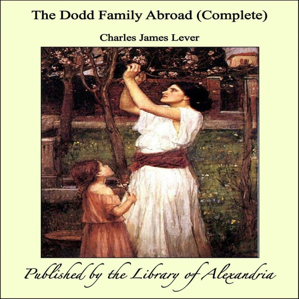 Big bigCover of The Dodd Family Abroad (Complete)