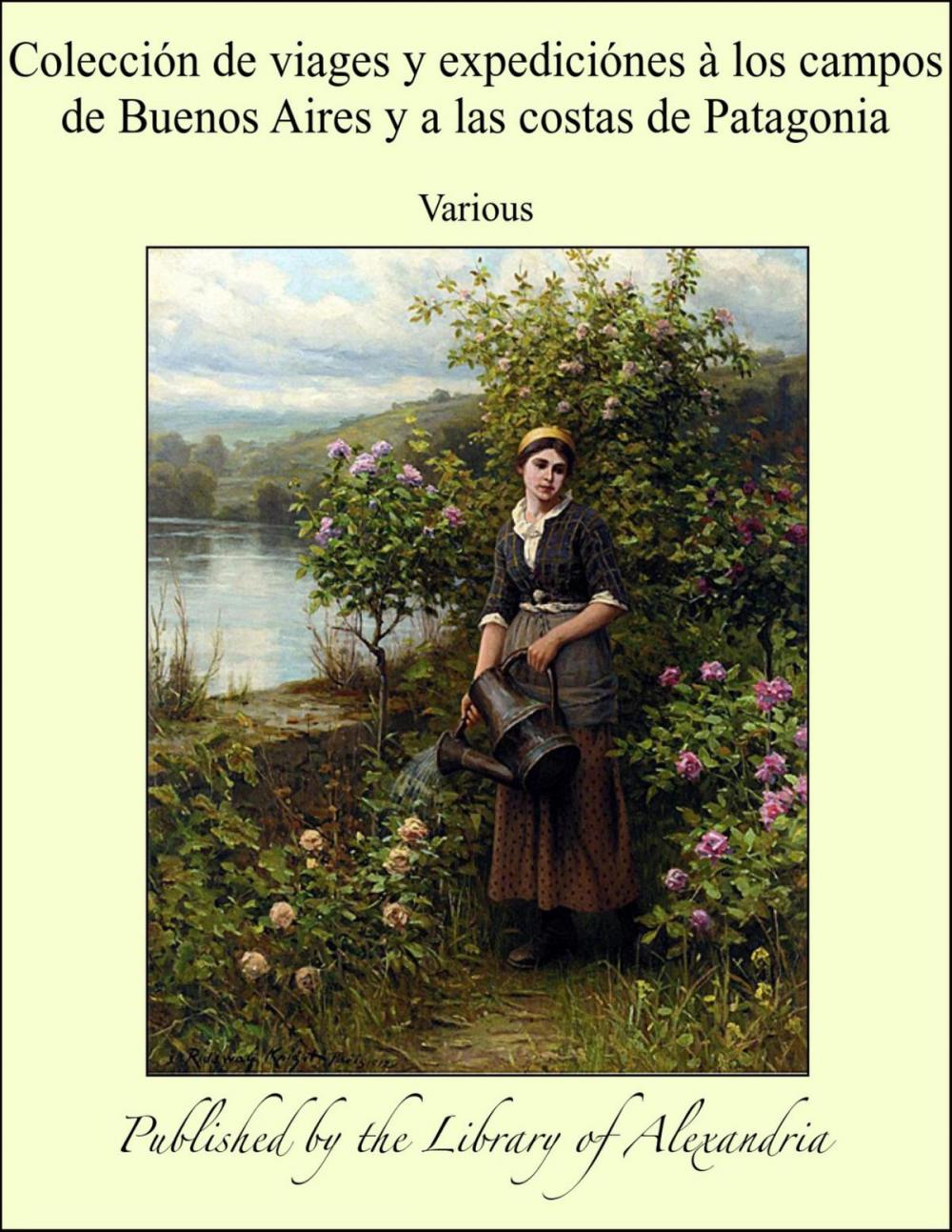 Big bigCover of Colección de viages y expediciónes à los campos de Buenos Aires y a las costas de Patagonia