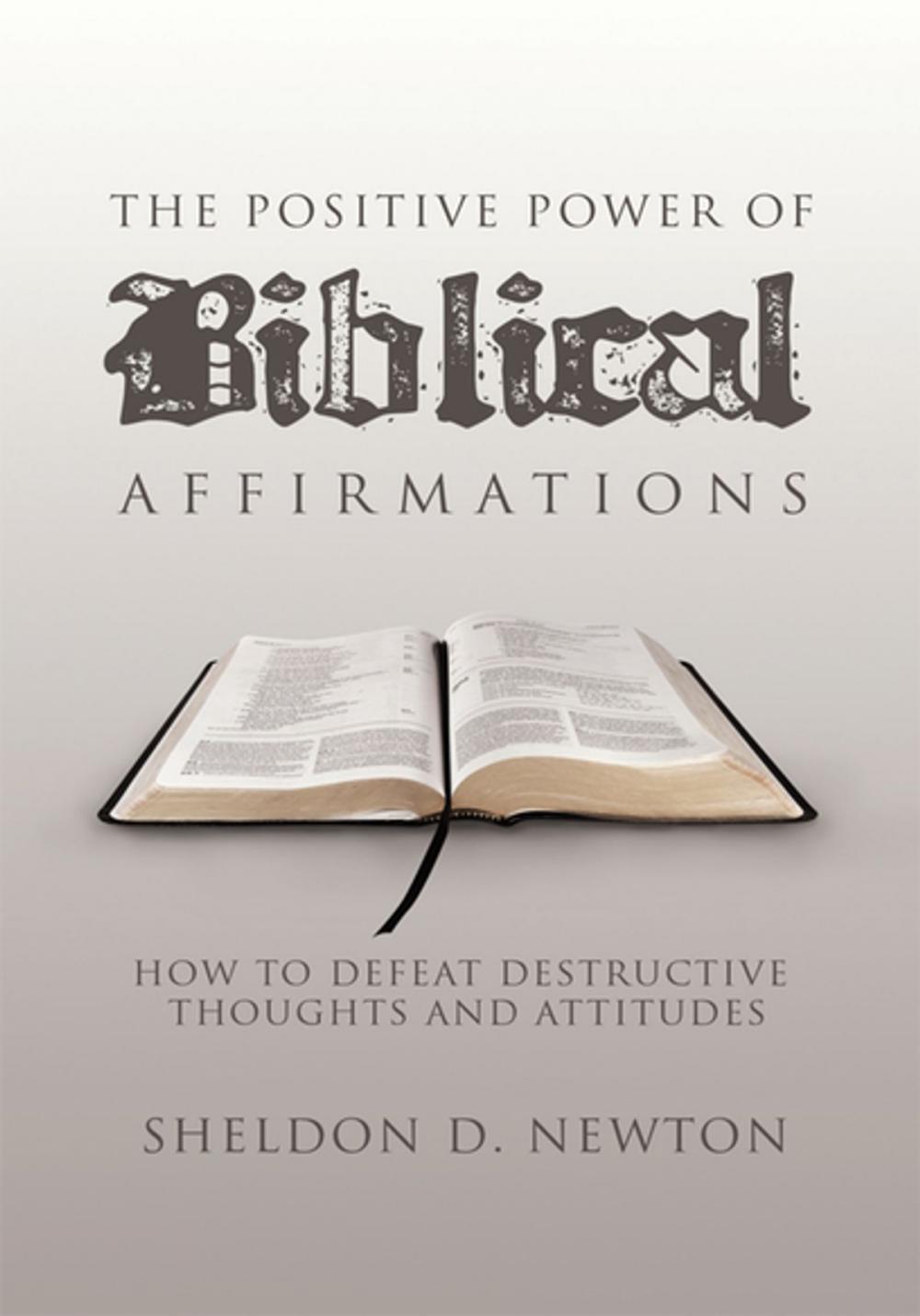 Big bigCover of The Positive Power of Biblical Affirmations