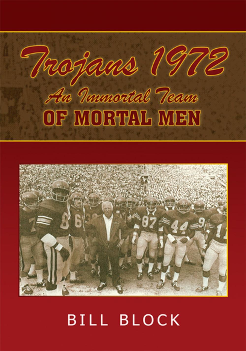 Big bigCover of Trojans 1972: an Immortal Team of Mortal Men