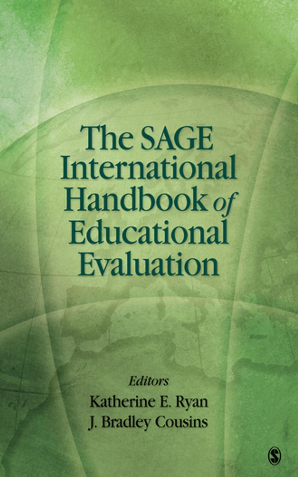 Big bigCover of The SAGE International Handbook of Educational Evaluation