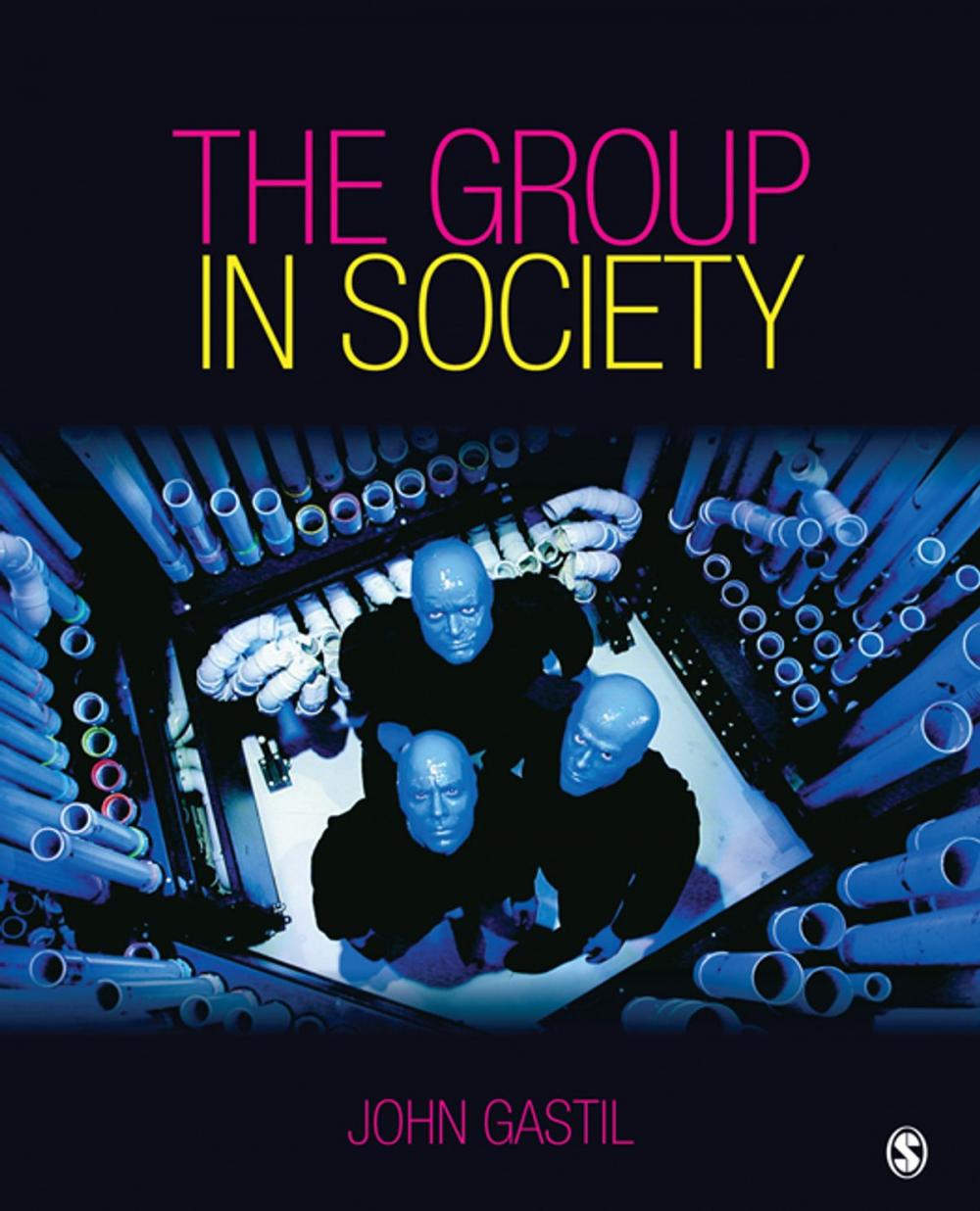 Big bigCover of The Group in Society