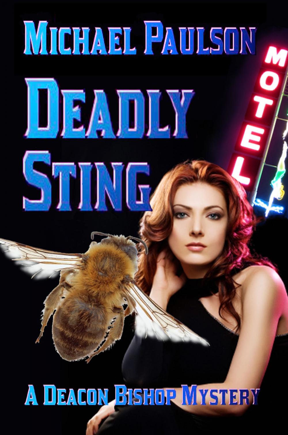 Big bigCover of Deadly Sting: A Deacon Bishop Mystery