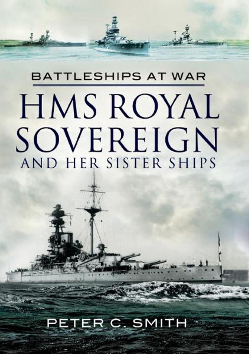 Big bigCover of HMS Royal Sovereign and Her Sister Ships