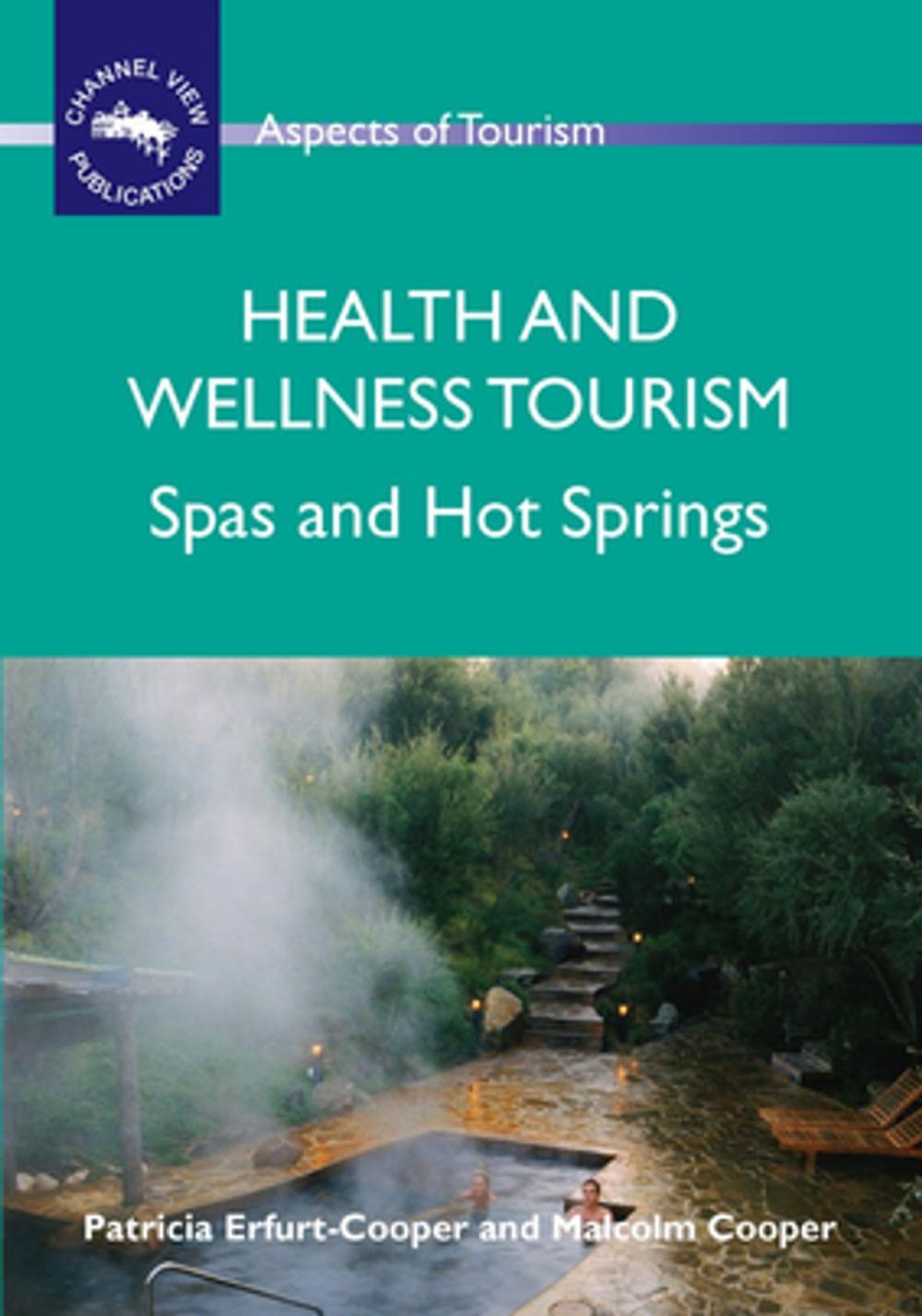 Big bigCover of Health and Wellness Tourism