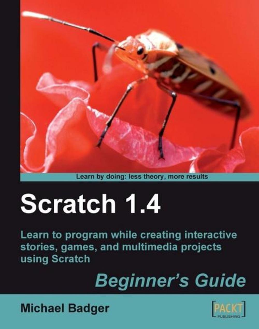 Big bigCover of Scratch 1.4: Beginners Guide