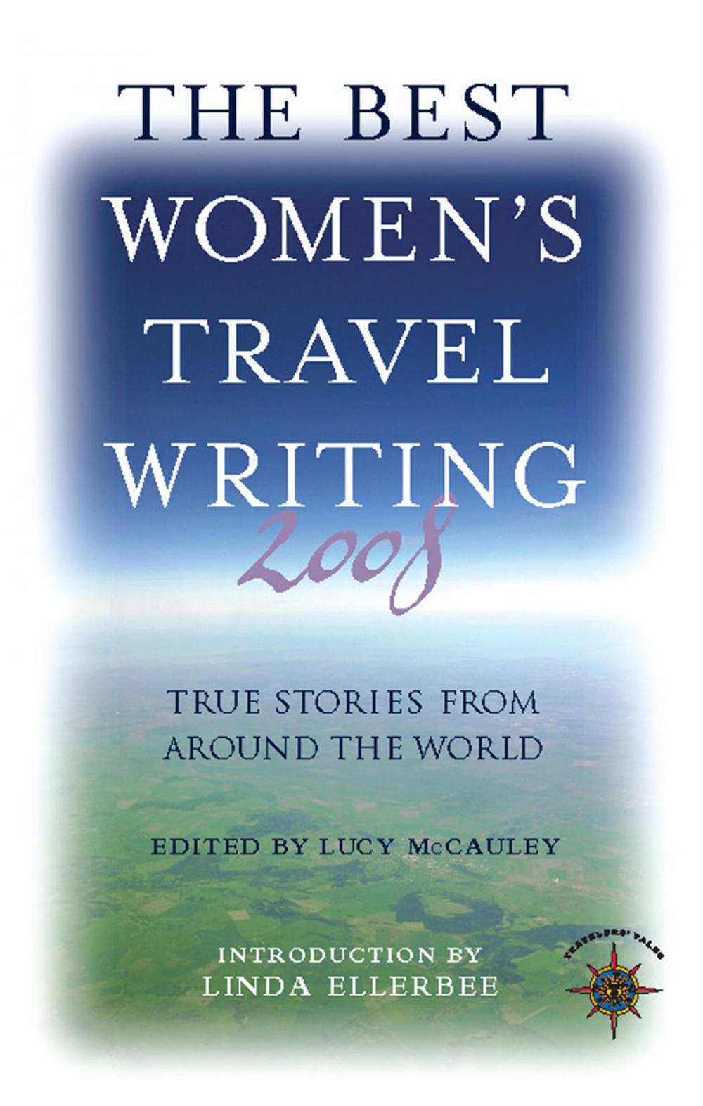 Big bigCover of The Best Women's Travel Writing 2008