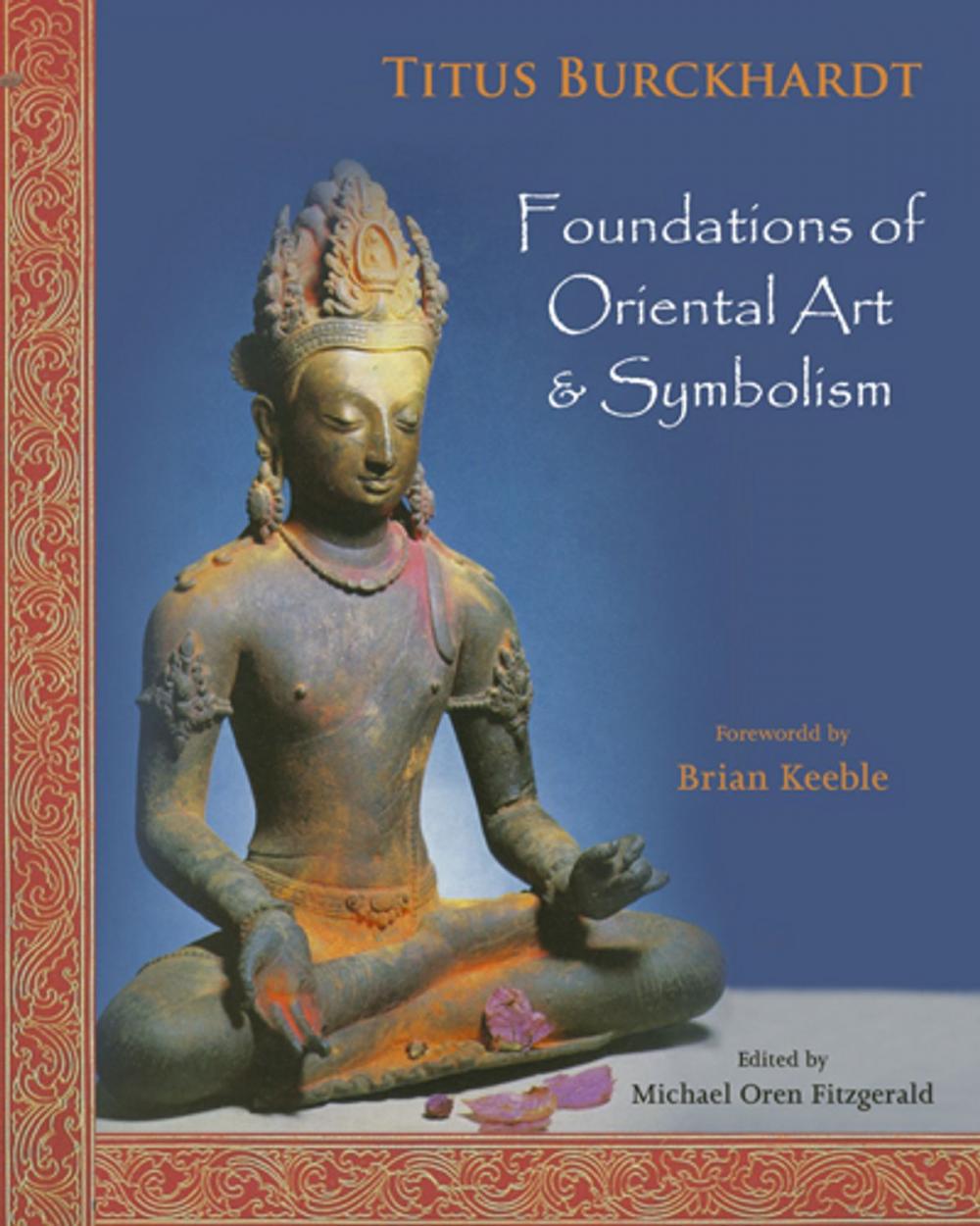 Big bigCover of Foundations of Oriental Art & Symbolism