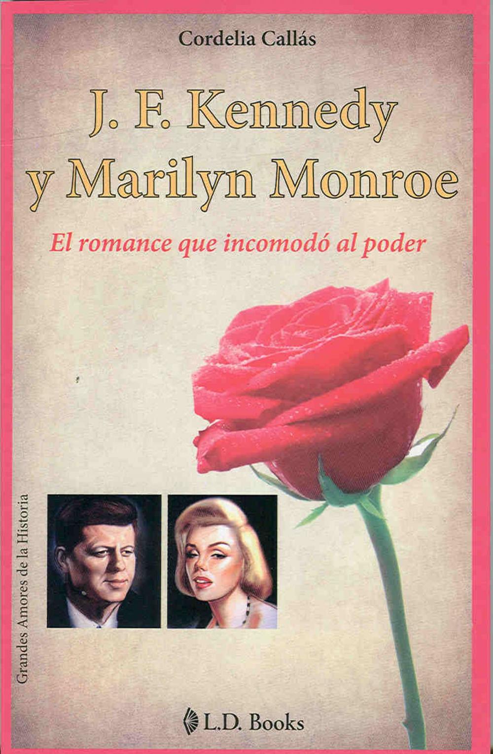 Big bigCover of J.F. Kennedy y Marilyn Monroe