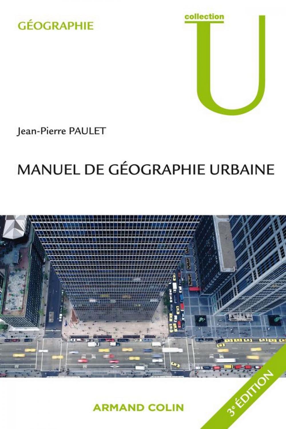 Big bigCover of Manuel de géographie urbaine