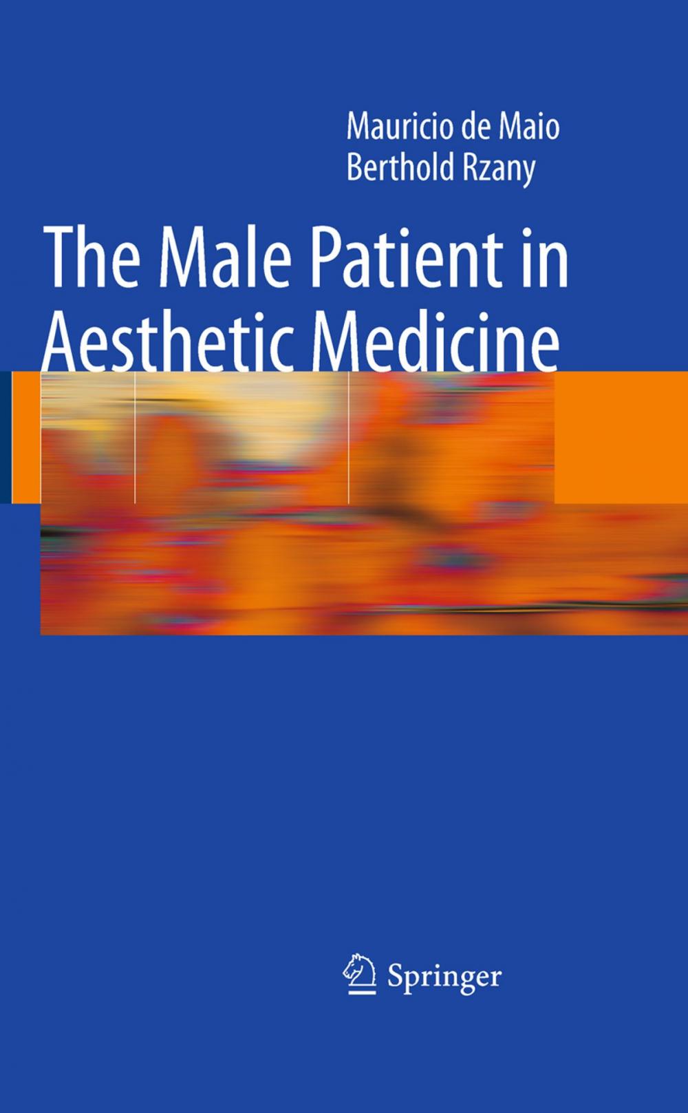 Big bigCover of The Male Patient in Aesthetic Medicine