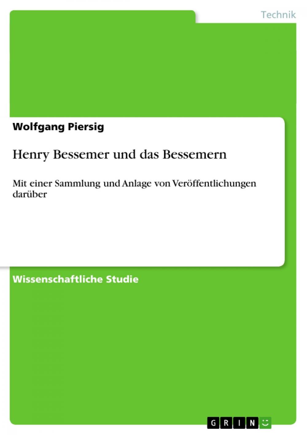 Big bigCover of Henry Bessemer und das Bessemern